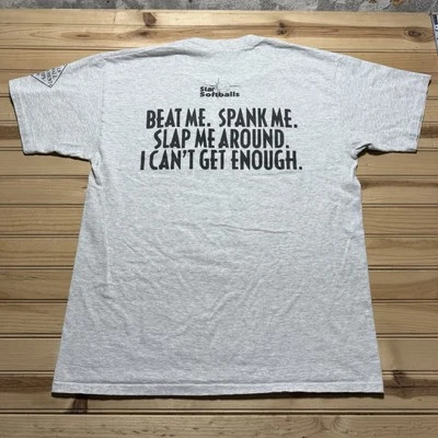 Vintage 90s Star Softball Beat Me Slap Me Around Cant Get Enough Shirt Size XL - Image 1 of 4
