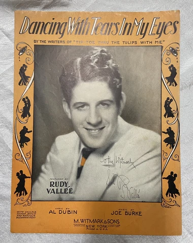 Vintage Rudy Vallee Autographed Dancing With Tears in my Eyes Sheet Music Cover