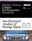 ASE Test Prep Series -- Collision Repair/Refinish (B3): Non-Structural...