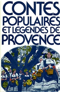 Livre Contes " Contes Populaires et Légendes de Provence " ( No 7601 ) - Picture 1 of 2