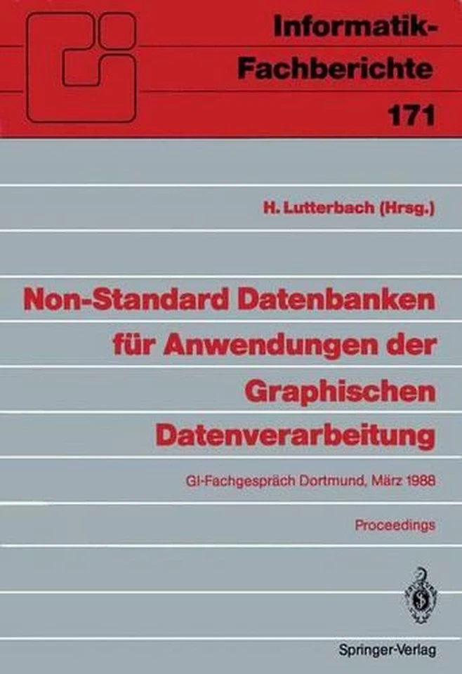 Non-Standard Datenbanken fr Anwendungen der Graphischen Datenverarbeitung: GI-Fa - Image 1 of 1