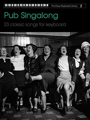 Pub Singalong Collection (Easy Keyboard Library) Paperback Book The Cheap Fast - Image 1 of 2