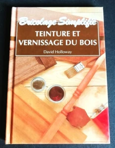 Färben und Lackieren von Holz - David Holloway - Editions De l'Olympe - Bild 1 von 5