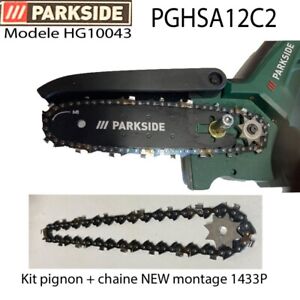 PARKSIDE PGHSA 12 Tronçonneuse  Kit chaine + pignon  New montage adaptable  