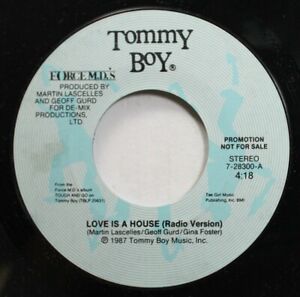 Rock Promo 45 Tommy Boy - Love Is A House / Love Is A House On Tommy Boy Music,
