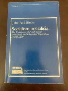 Harvard Series in Ukrainian Studies: Socialism in Galicia.. - Picture 1 of 8