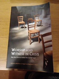 Worship And Witness In Crisis - Matthew Vogan - Ettrick Press - Picture 1 of 3