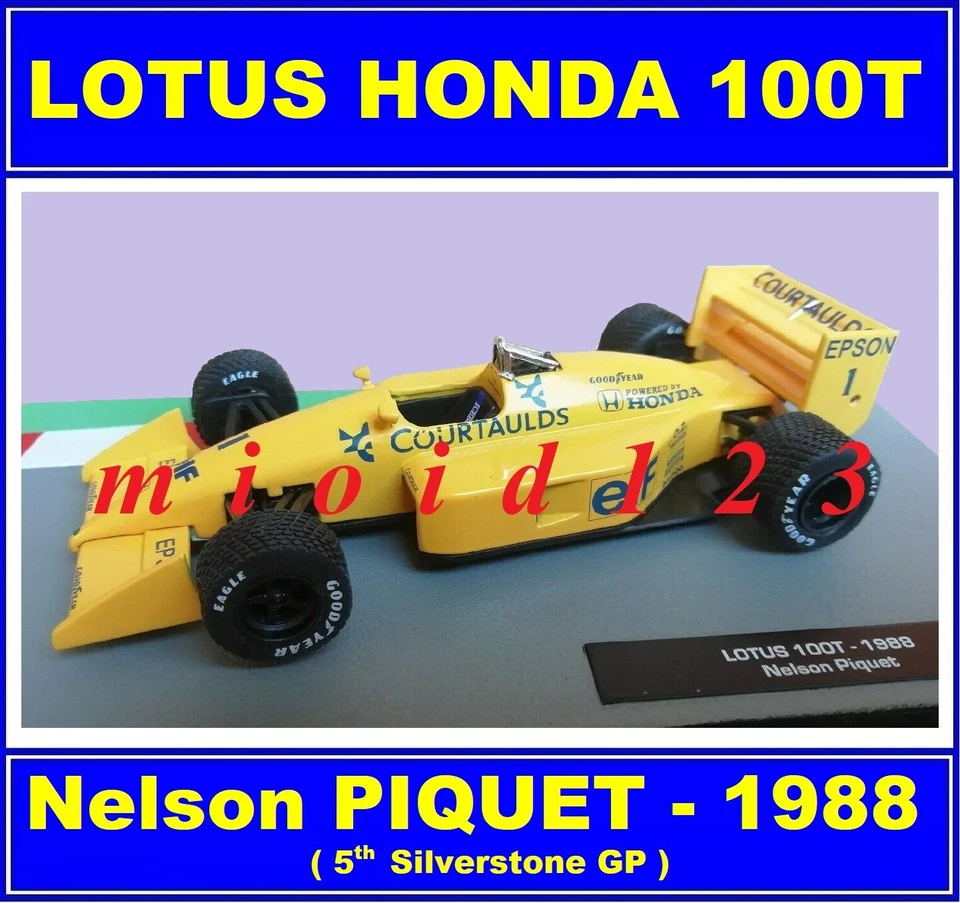F1 1988 - LOTUS 100T HONDA : Nelson PIQUET - 5° Silverstone GP - 1/43 Die-cast - Immagine 1 di 1