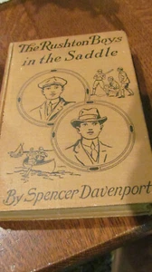 *Rushton Boys in the Saddle By Spencer Davenport -1916- Young Adult Western VTG - Picture 1 of 4