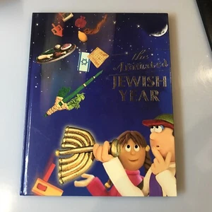 The Animated Jewish Year Hardcover Yefim Chaim, Wool, Danny Yudin - Picture 1 of 7