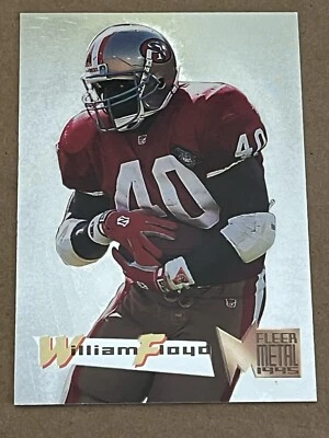 1995 FLEER METAL - SILVER FLASHERS INSERT - WILLIAM FLOYD 49ERS #17 - Image 1 of 2