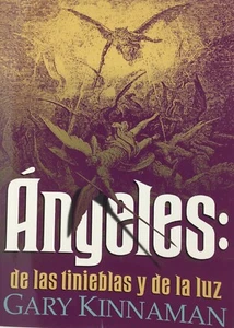 Angeles - De las Tinieblas y de la Luz by Gary Kinnaman - Paperback Book - Used - Picture 1 of 8