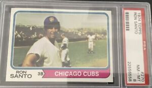 1974 Topps Ron Santo #270 PSA 8 “NM-MT” Chicago Cubs HOF “CENTERED” BEAUTY STAR