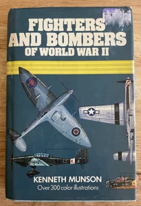 Fighters and Bombers of World War II by Kenneth Munson Hardback Book - Picture 1 of 10