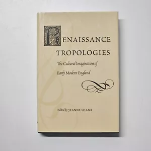 RENAISSANCE TROPOLOGIES: THE CULTURAL IMAGINATION OF EARLY By Jeanne Shami - Picture 1 of 6