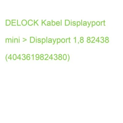 DELOCK Kabel Displayport mini > Displayport 1,8 82438 (4043619824380) - Bild 1 von 2