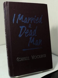 I Married a Dead Man by Cornell Woolrich - Impress - Best Mysteries of All Time - Imagen 1 de 2