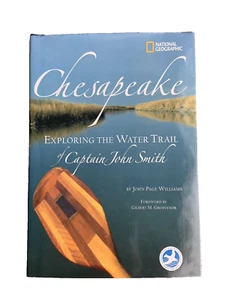 CHESAPEAKE: Exploring the Water Trail of Captain John Smith BY J P William EUC - Picture 1 of 9