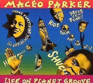 Life On Planet Groove von Maceo Parker (2013)