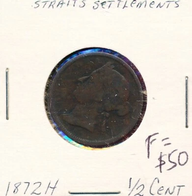 STRAITS SETTLEMENTS - 1/4 CENT - 1872-H SCARCE DATE - LOWER GRADE- #0844 - Image 1 of 2