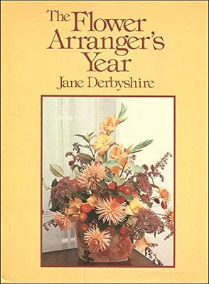 Flower Arranger's Year, Derbyshire, Jane - Image 1 of 2