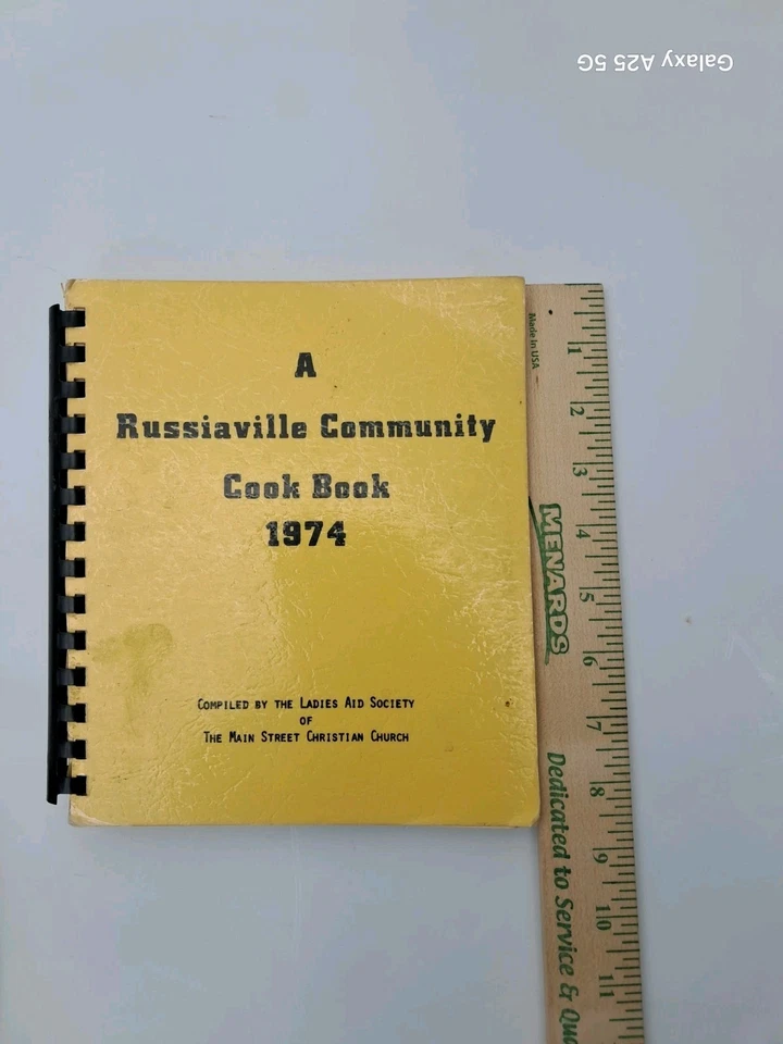 1974 Russiaville Indiana Community Spiral  Cookbook Ladies Society and Church - Image 1 of 4