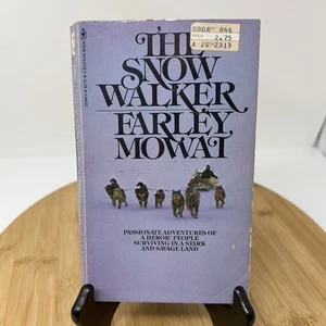 The Snow Walker by Farley Mowat PB 4th Printing 1981 - Imagen 1 de 9