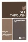 Get Through Primary FRCA : MTFs, Paperback by Day, James; Thomson, Amy; Mcall...