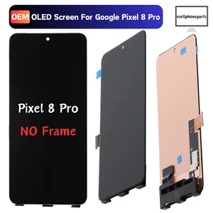 OEM OLED For Google Pixel 8 Pro Screen Touch Digitizer LCD Display Replacement - Picture 1 of 8