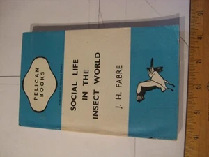 Vintage Pelican Books PB Social Life in the Insect World J.H. Fabre A14 1943 Pr. - Picture 1 of 7