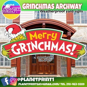 Merry Grinchmas Big Archway yard sign! Weather proof - Bild 1 von 1