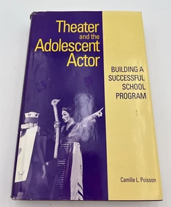 First Edition Theater and the Adolescent Actor: Signed - Picture 1 of 11