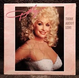 (NEW) DOLLY PARTON "THINK ABOUT LOVE" (RARE VINYL / 1ST RL-1986) - Picture 1 of 3