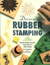 Discover Rubber Stamping - Vintage 1995 Hardcover Book Earl-McEwen & Hulme