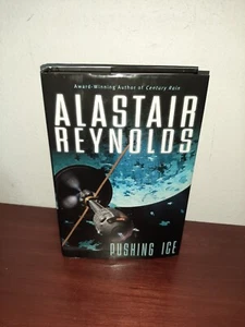 Pushing Ice Alastair Reynolds 1st US Print Hardcover - Picture 1 of 7