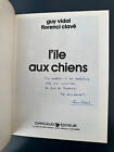 rare "L'Ile aux Chiens" EO 1979 Album Dédicacé parGUY VIDAL .TBE.DARGAUD