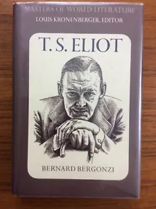 Vintage 1972 Bernard Bergonzi T. S. ELIOT Masters Of World Literature HARDCOVER - Imagen 1 de 3