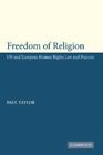 Freedom Of Religion Un And European Human Rights Law And Practice