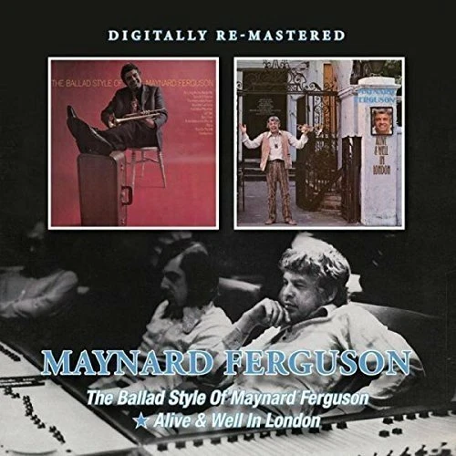 Maynard Ferguson - Ballad Style/Alive and Well [CD] - Image 1 of 1