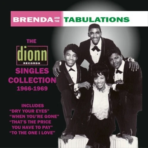 BRENDA & THE TABULATIONS THE DIONN SINGLES COLLECTION 1966-1969 NEW CD - Image 1 of 1