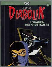 Diabolik a Colori 8 Mondadori 2006 L'Ombra del Giustiziere