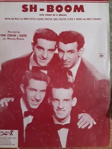 SH-BOOM Sheet Music THE CREW-CUTS 1954 Pop life could be a dream - Picture 1 of 3