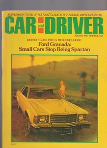 Car and Driver Magazine August 1974 Ford Granada Pinto AJ Foyt Lotus Elite - Picture 1 of 1