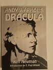 Kim Newman  Andy Warhol's Dracula - PS Publishing, 1999, Signed Limited Edition