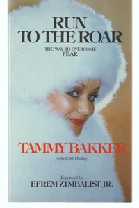 Run To The Roar The Way To Overcome Fear PTL Club 1982 3rd Tammy Bakker - Bild 1 von 3