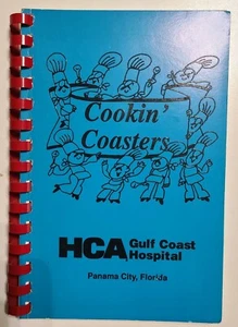 Cookin Coasters Cookbook HCA Gulf Coast Hospital Panama City FL 1992 - Imagen 1 de 3