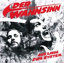 Wahnsinn,der Aus Liebe Zum System (CD) (UK IMPORT)