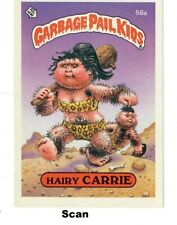 "HAIRY CARRIE'"  (#56a)  Topps Garbage Pail Kids Sticker Card  #R1000