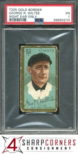 1911 T205 GOLD BORDER GEORGE R. WILTSE RIGHT EAR ONLY PSA 1 - Picture 1 of 4