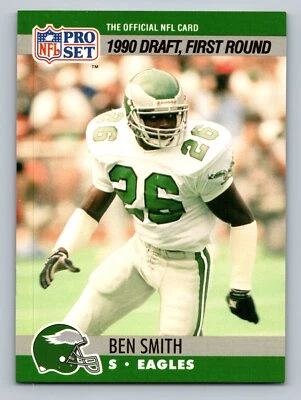 1990 Pro Set #690 Ben Smith  FRDP, RC Rookie Philadelphia Eagles - Image 1 of 2